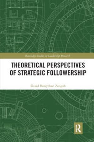 Theoretical Perspectives of Strategic Followership | 1:a upplagan