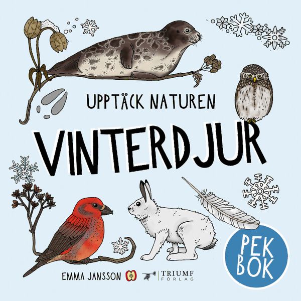 Upptäck naturen vinterdjur - Pekbok! | 0:e upplagan