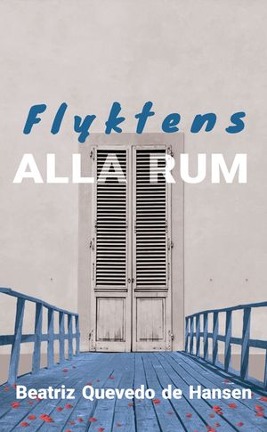 Flyktens alla rum | 1:a upplagan