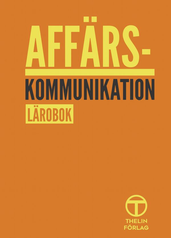Affärskommunikation - Lärobok | 1:a upplagan