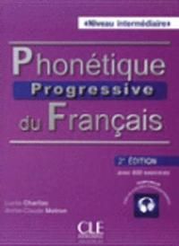Phonétique Progressive du Francis, Niveau intermédiaire, 2e édition | 0:e upplagan