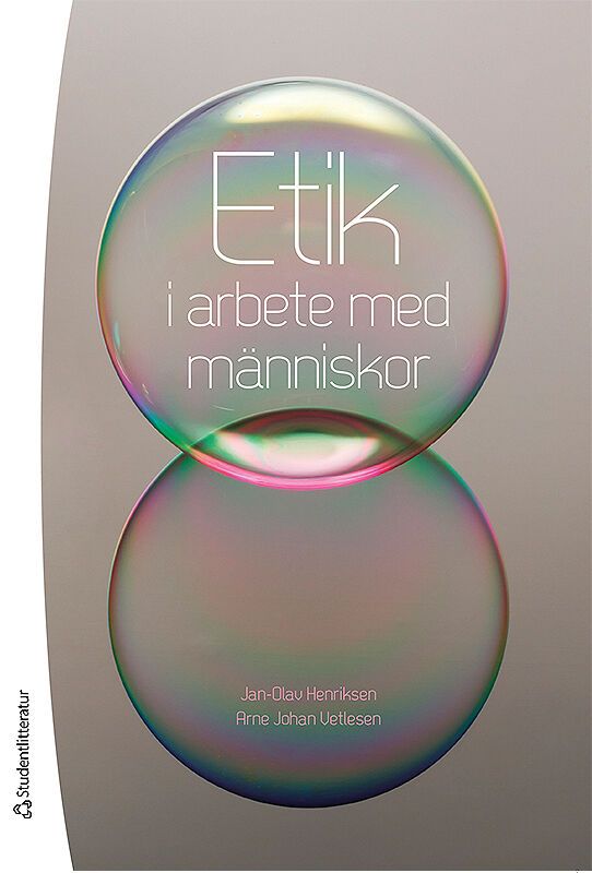 Etik i arbete med människor | 3:e upplagan
