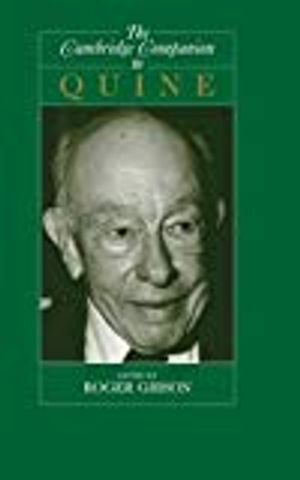 The Cambridge Companion to Quine