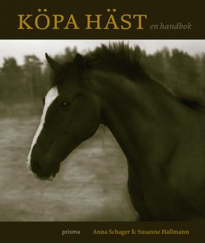 Köpa häst : en handbok | 1:a upplagan