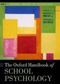 The Oxford Handbook of School Psychology | 0:e upplagan