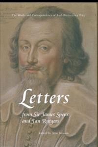 Rikskansleren Axel Oxenstiernas skrifter och brefvexling. Avd. 2. Bd 13, Brev från Jacob Spens och Jan Rutgers | 0:e upplagan