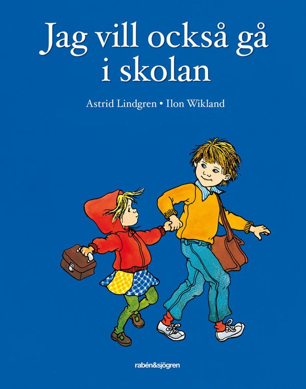 Jag vill också gå i skolan | 1:a upplagan