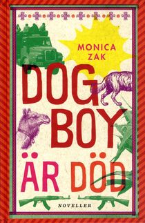 Dogboy är död : noveller