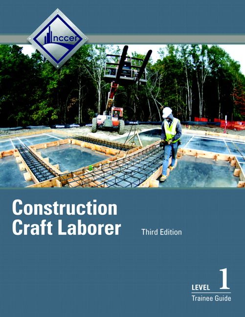 Construction Craft Laborer Level 1 Trainee Guide | 3:e upplagan