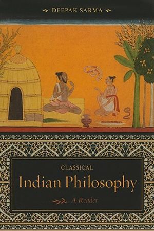 Classical Indian Philosophy