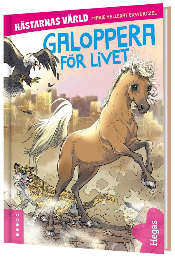 Galoppera för livet | 1:a upplagan