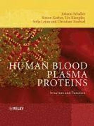 Human Blood Plasma Proteins: Structure and Function | 1:a upplagan