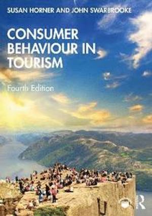 Consumer Behaviour in Tourism | 4:e upplagan