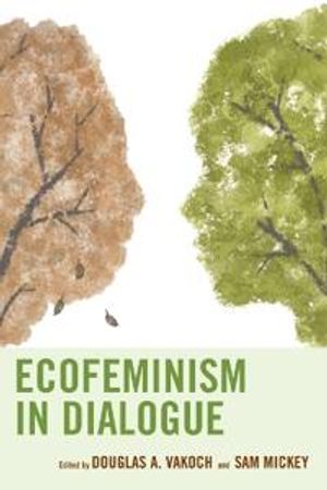 Ecofeminism in Dialogue