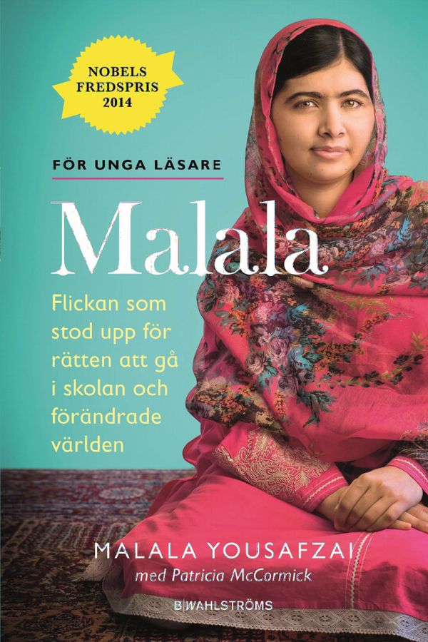 Jag är Malala : flickan som stod upp för rätten till utbildning och sköts av talibanerna | 2:a upplagan