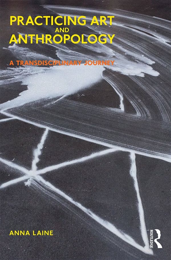 Practicing Art and Anthropology | 1:a upplagan