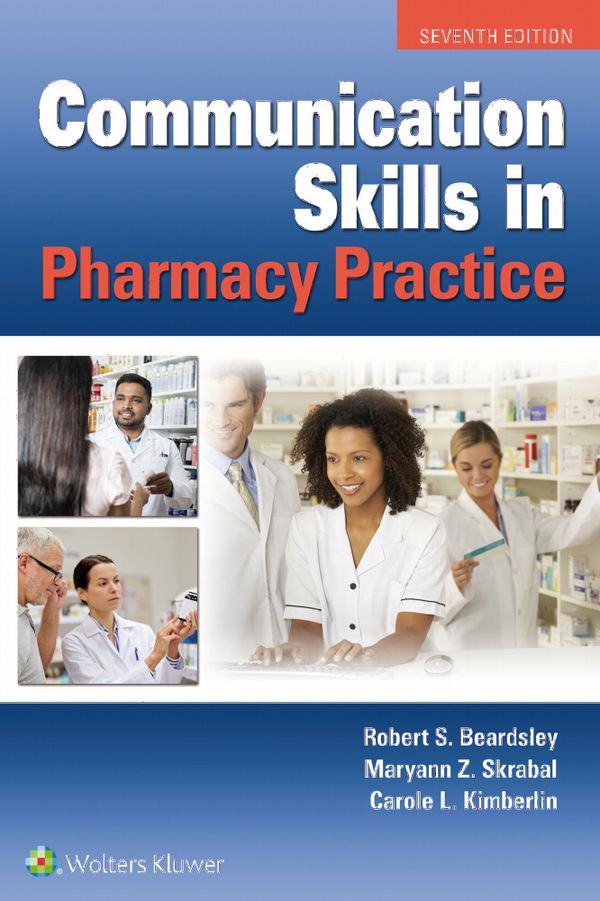 Communication Skills in Pharmacy Practice | 7:e upplagan