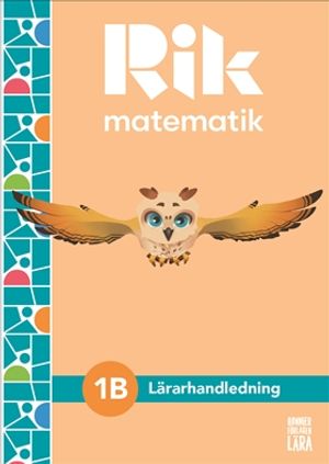 Rik matematik 1 B Lärarhandledning, bok + digitala resurser | 1:a upplagan