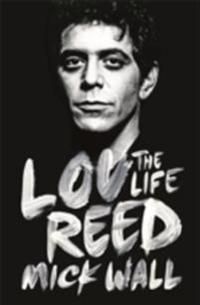 Lou Reed: The Life | 0:e upplagan