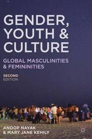 Gender, Youth And Culture |  2:e upplagan