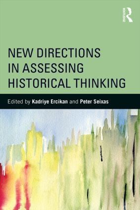New Directions in Assessing Historical Thinking | 0:e upplagan
