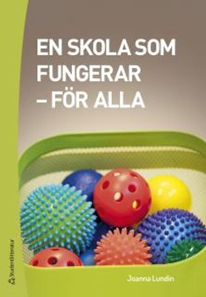 En skola som fungerar - för alla | 1:a upplagan