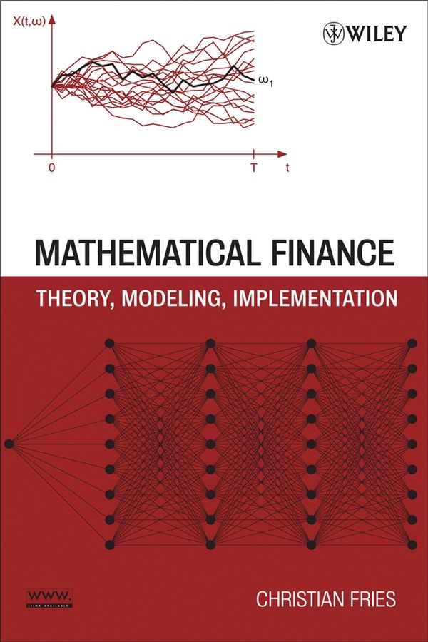 Mathematical Finance: Theory, Modeling, Implementation | 1:a upplagan