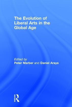 The Evolution of Liberal Arts in the Global Age | 1:a upplagan