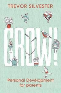 Grow! - personal development for parents