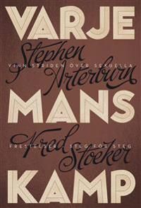 Varje mans kamp | 0:e upplagan