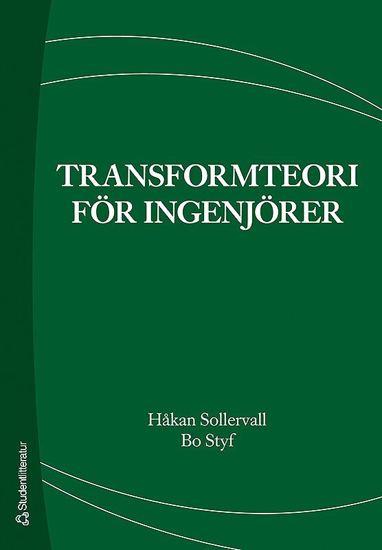Transformteori för ingenjörer | 3:e upplagan