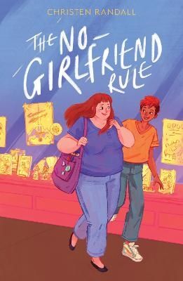 The No-Girlfriend Rule | 0:e upplagan