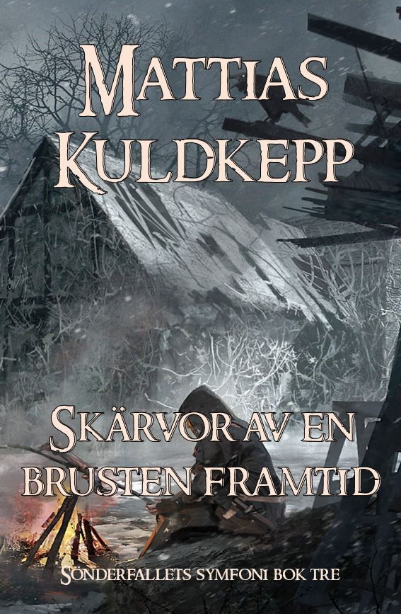 Skärvor av en brusten framtid | 0:e upplagan