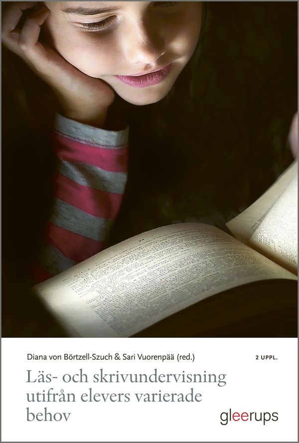 Läs- och skrivundervisning utifrån elevers varierade behov : 2 uppl | 2:a upplagan