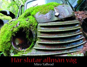 Här slutar allmän väg