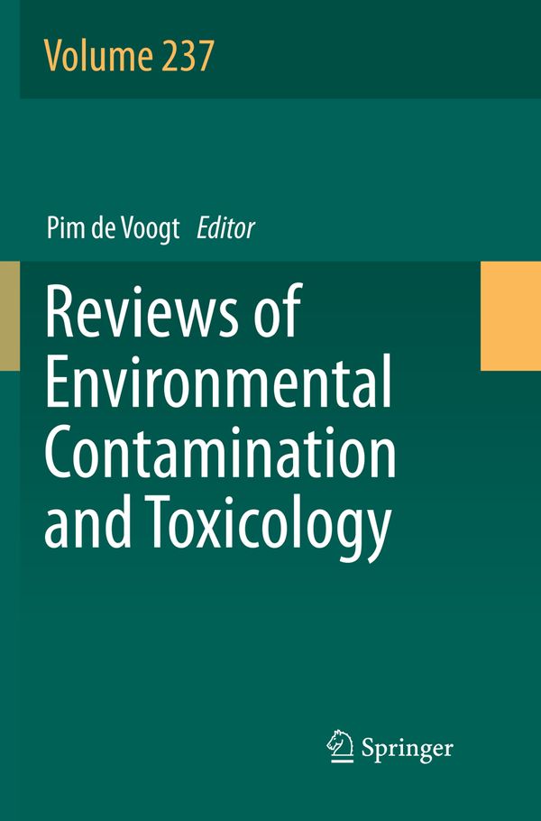 Reviews of Environmental Contamination and Toxicology Volume 237 | 1:a upplagan