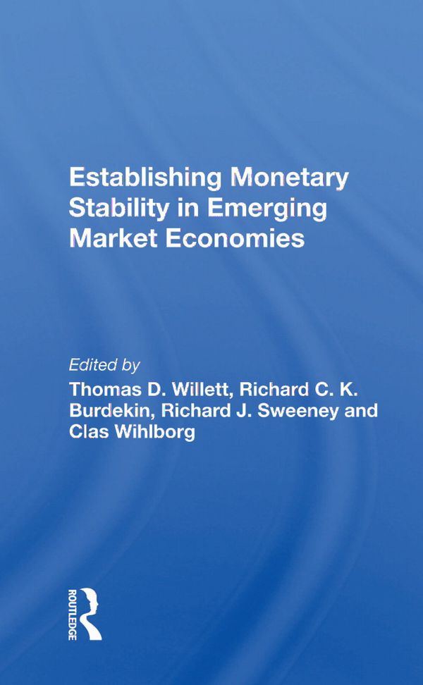 Establishing Monetary Stability in Emerging Market Economies | 1:a upplagan