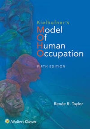 Kielhofner's Model of Human Occupation | 5:e upplagan