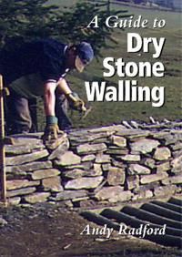 A Guide to Dry Stone Walling | 0:e upplagan