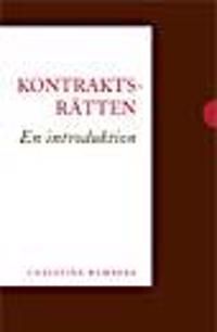 Kontraktsrätten : en introduktion | 1:a upplagan