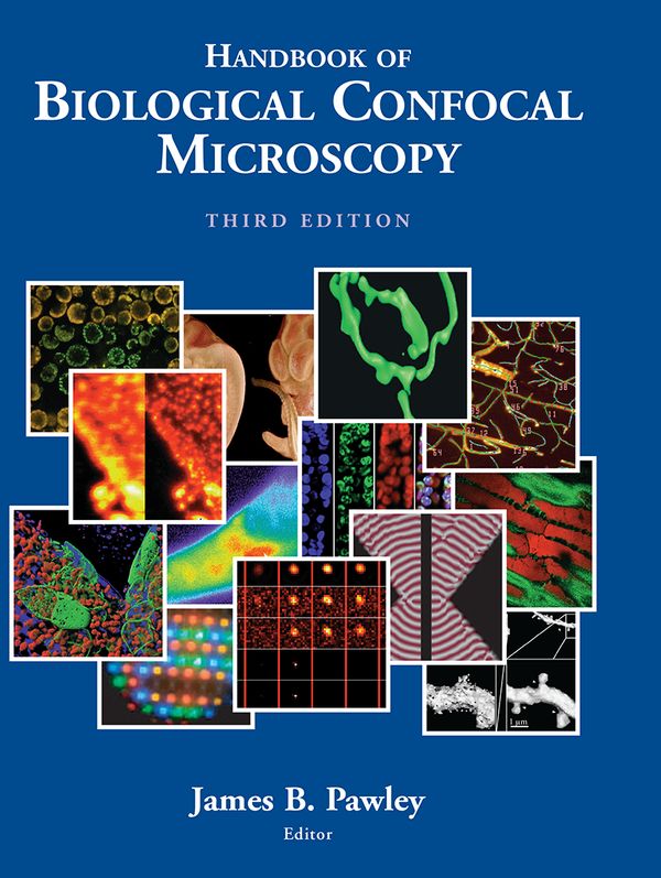 Handbook of Biological Confocal Microscopy | 3:e upplagan