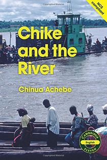 Chike and the river chike and the river