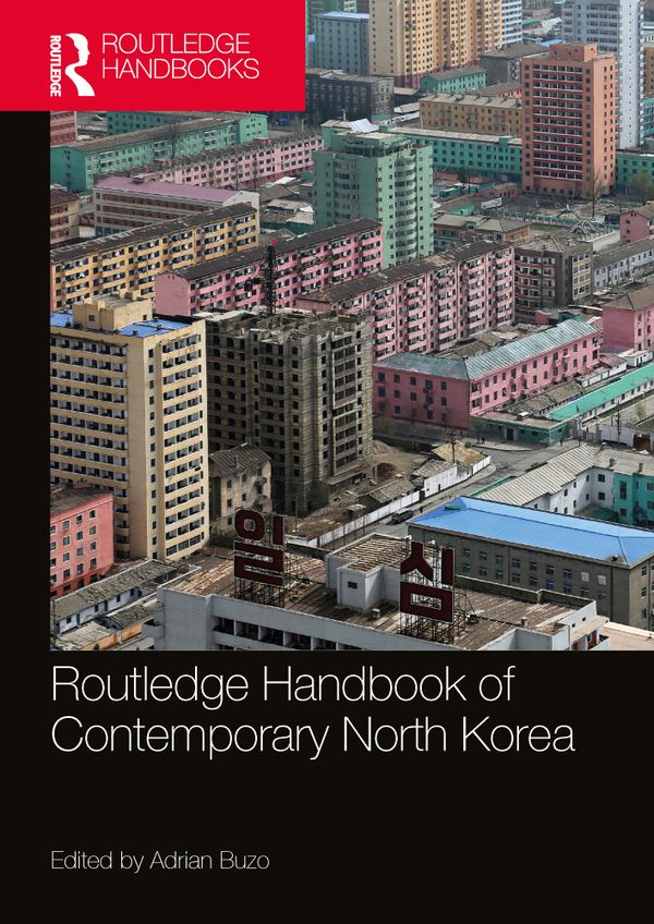 Routledge Handbook of Contemporary North Korea | 0:e upplagan