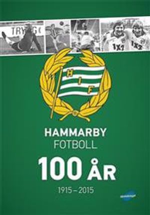 Hammarby Fotboll 100 år