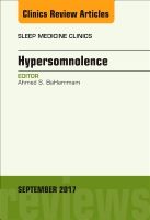 Hypersomnolence, An Issue of Sleep Medicine Clinics | 0:e upplagan