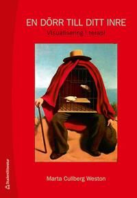 En dörr till ditt inre : visualisering i terapi | 2:a upplagan