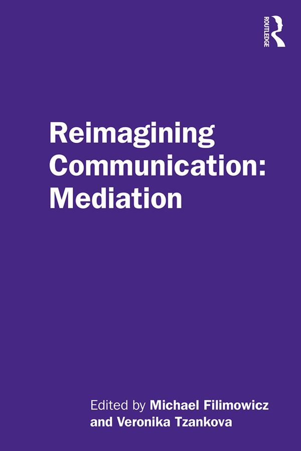 Reimagining Communication: Mediation | 1:a upplagan