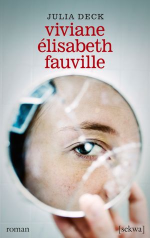 Viviane Élisabeth Fauville | 1:a upplagan