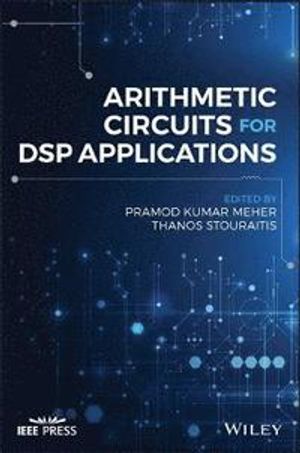 Arithmetic Circuits for DSP Applications | 1:a upplagan