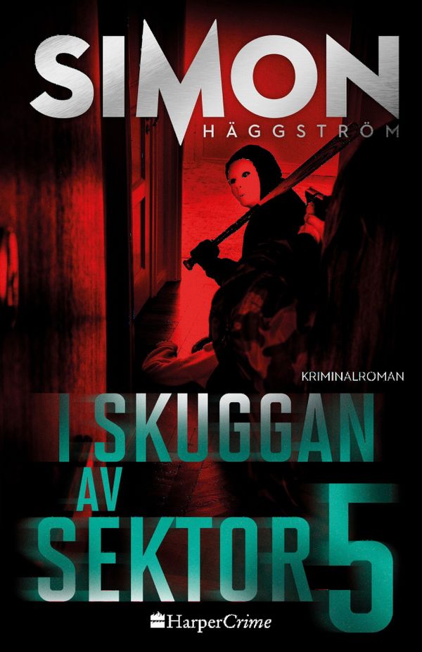 I skuggan av Sektor 5 | 0:e upplagan